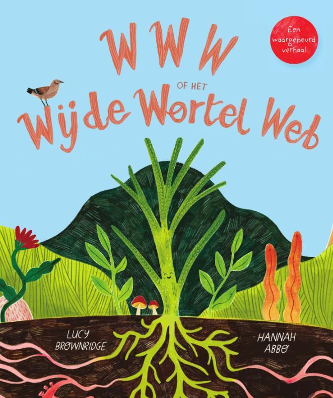 Omslag van boek: WWW of het Wijde Wortel Web